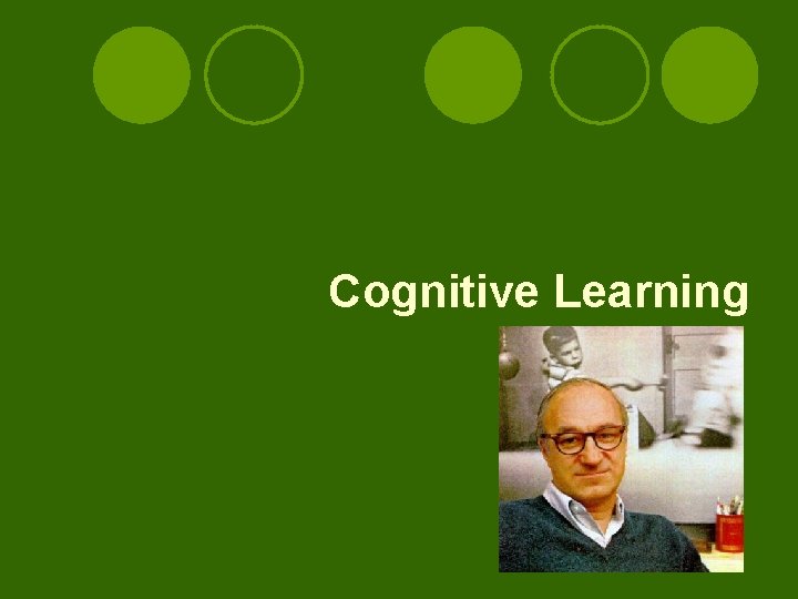 Cognitive Learning 