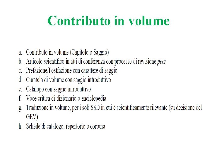 Contributo in volume Contributo in volume