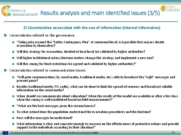 Results analysis and main identified issues (3/5) 2/ Uncertainties associated with the use of