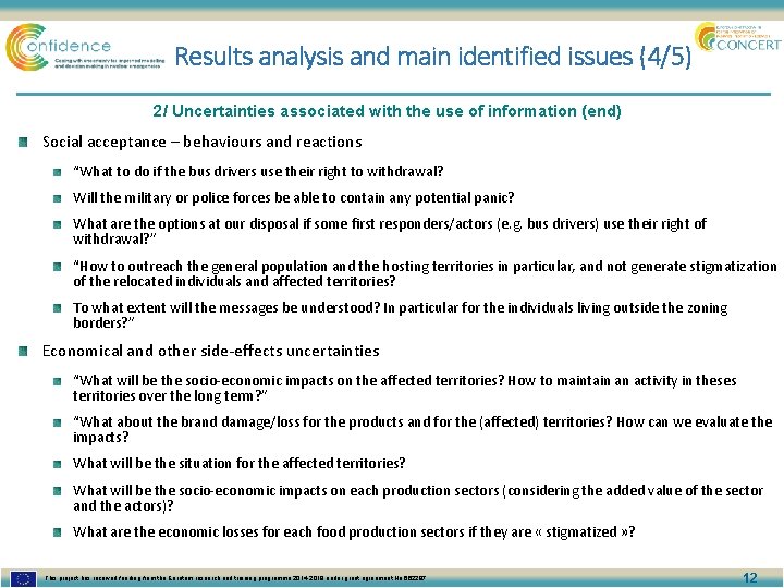 Results analysis and main identified issues (4/5) 2/ Uncertainties associated with the use of