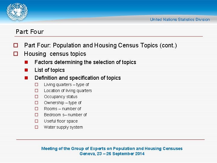 Part Four o Part Four: Population and Housing Census Topics (cont. ) o Housing