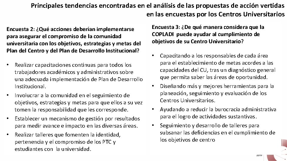 Principales tendencias encontradas en el análisis de las propuestas de acción vertidas en las Principales tendencias encontradas en el análisis de las propuestas de acción vertidas en las