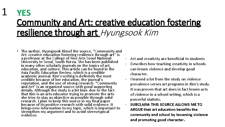 1 YES Community and Art: creative education fostering resilience through art Hyungsook Kim •