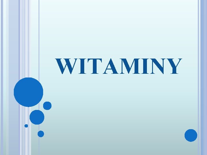 WITAMINY 