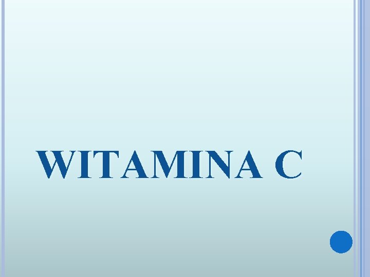 WITAMINA C 