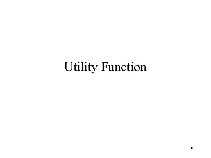ECON 6021 Microeconomic Analysis Consumption Theory I 1