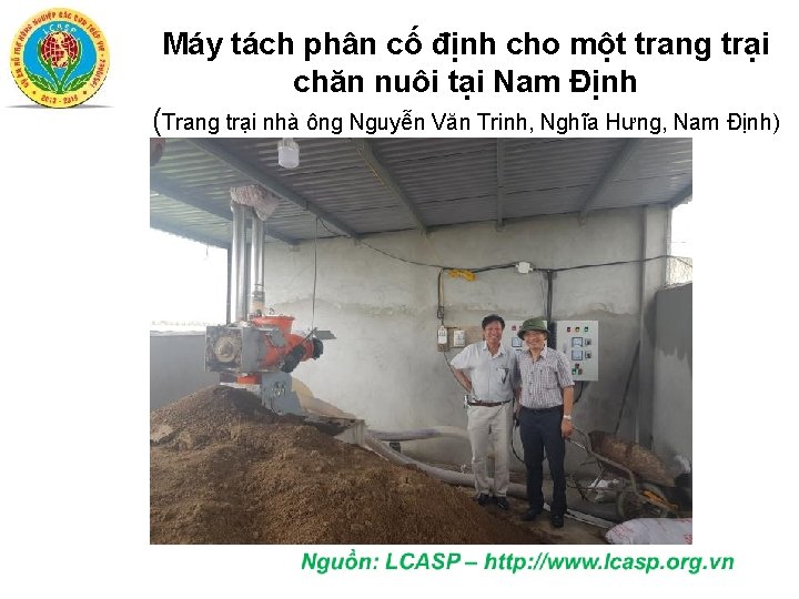 Máy tách phân cố định cho một trang trại chăn nuôi tại Nam Định