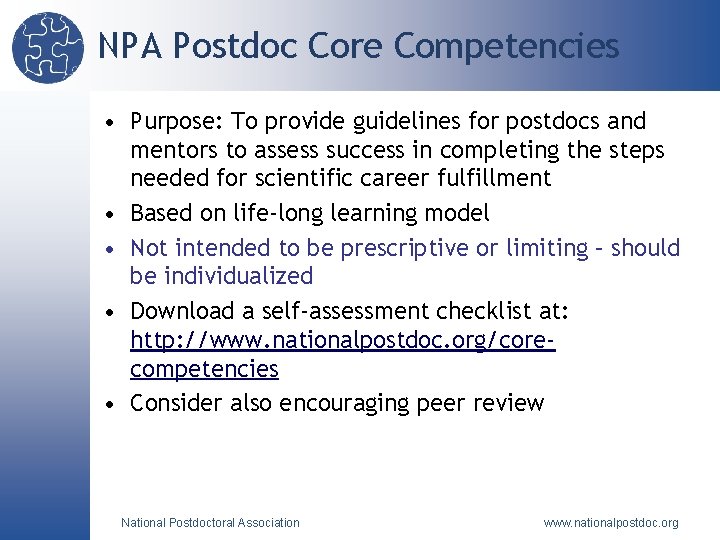 NPA Postdoc Core Competencies • Purpose: To provide guidelines for postdocs and mentors to