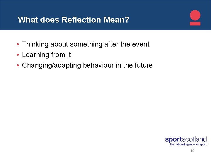 Click to edit What does Reflection Mean? Master title style • Thinking about something