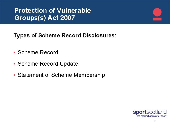 Protection Click to edit of Vulnerable Master title style Groups(s) Act 2007 Types of