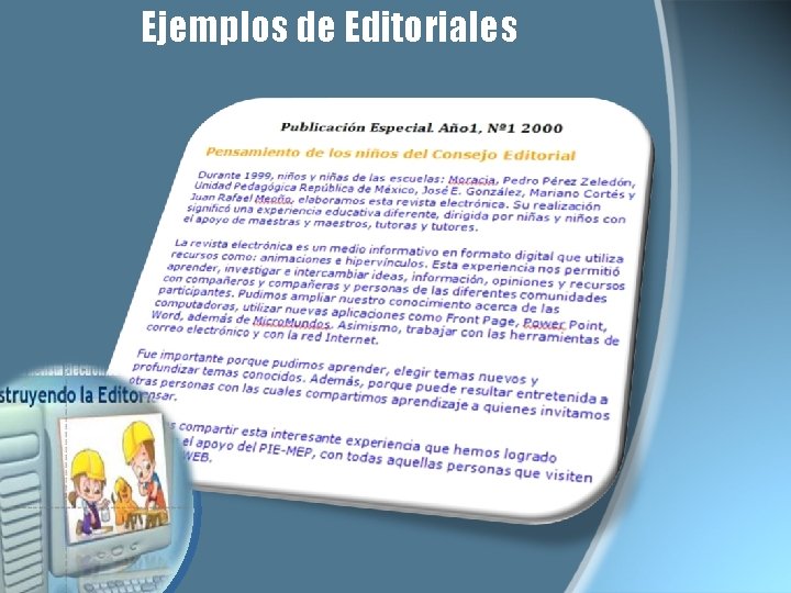Ejemplos de Editoriales Ejemplos de Editoriales