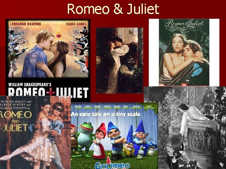 Romeo & Juliet 