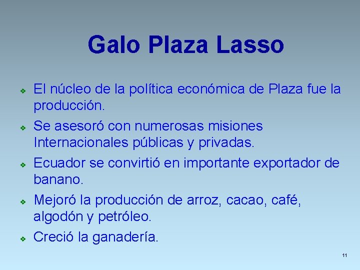 Galo Plaza Lasso v v v El núcleo de la política económica de Plaza