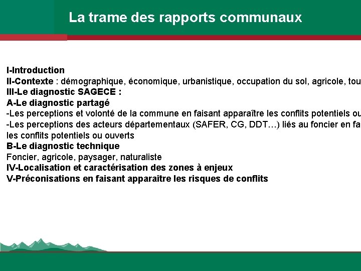 La trame des rapports communaux I-Introduction II-Contexte : démographique, économique, urbanistique, occupation du sol,