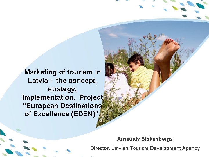 PPT template Marketing of tourism in Latvia - the concept, strategy, Latvija implementation. Project PPT template Marketing of tourism in Latvia - the concept, strategy, Latvija implementation. Project