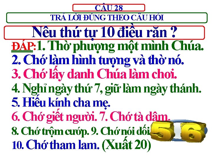 C U 28 TRẢ LỜI ĐÚNG THEO C U HỎI Nêu thứ tự 10