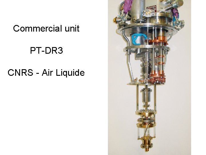 Commercial unit PT-DR 3 CNRS - Air Liquide 