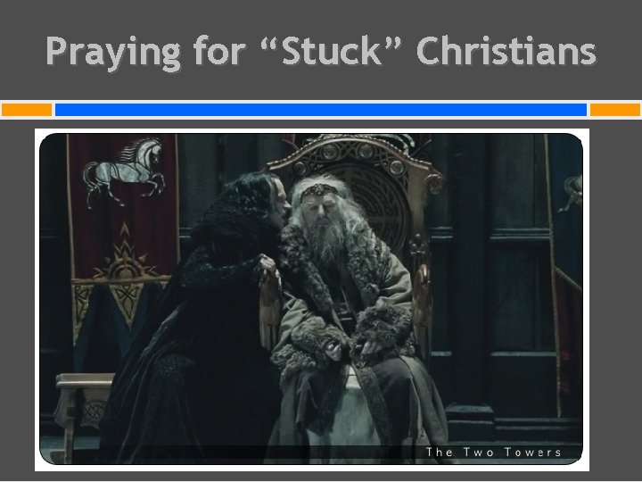 Praying for “Stuck” Christians 