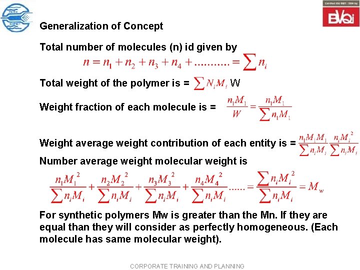 Generalization of Concept Total number of molecules (n) id given by Total weight of Generalization of Concept Total number of molecules (n) id given by Total weight of
