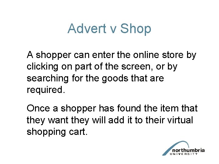 Advert v Shop A shopper can enter the online store by clicking on part