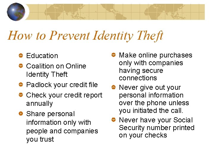 How to Prevent Identity Theft Education Coalition on Online Identity Theft Padlock your credit