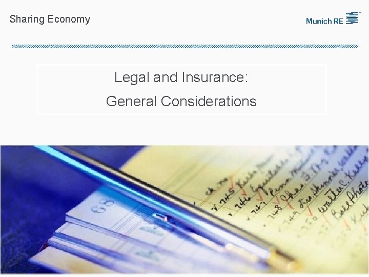 Sharing Economy Legal and Insurance: General Considerations 20 