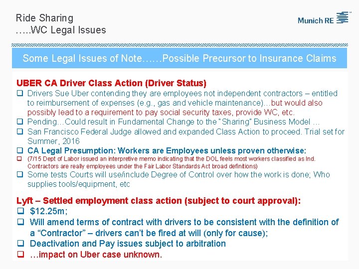 Ride Sharing …. . WC Legal Issues Some Legal Issues of Note……Possible Precursor to