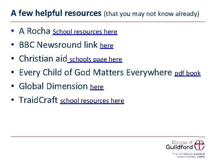 A few helpful resources (that you may not know already) • • • A