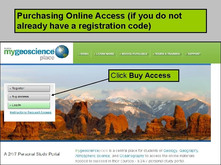 Purchasing Online Access (if you do not already have a registration code) Click Buy