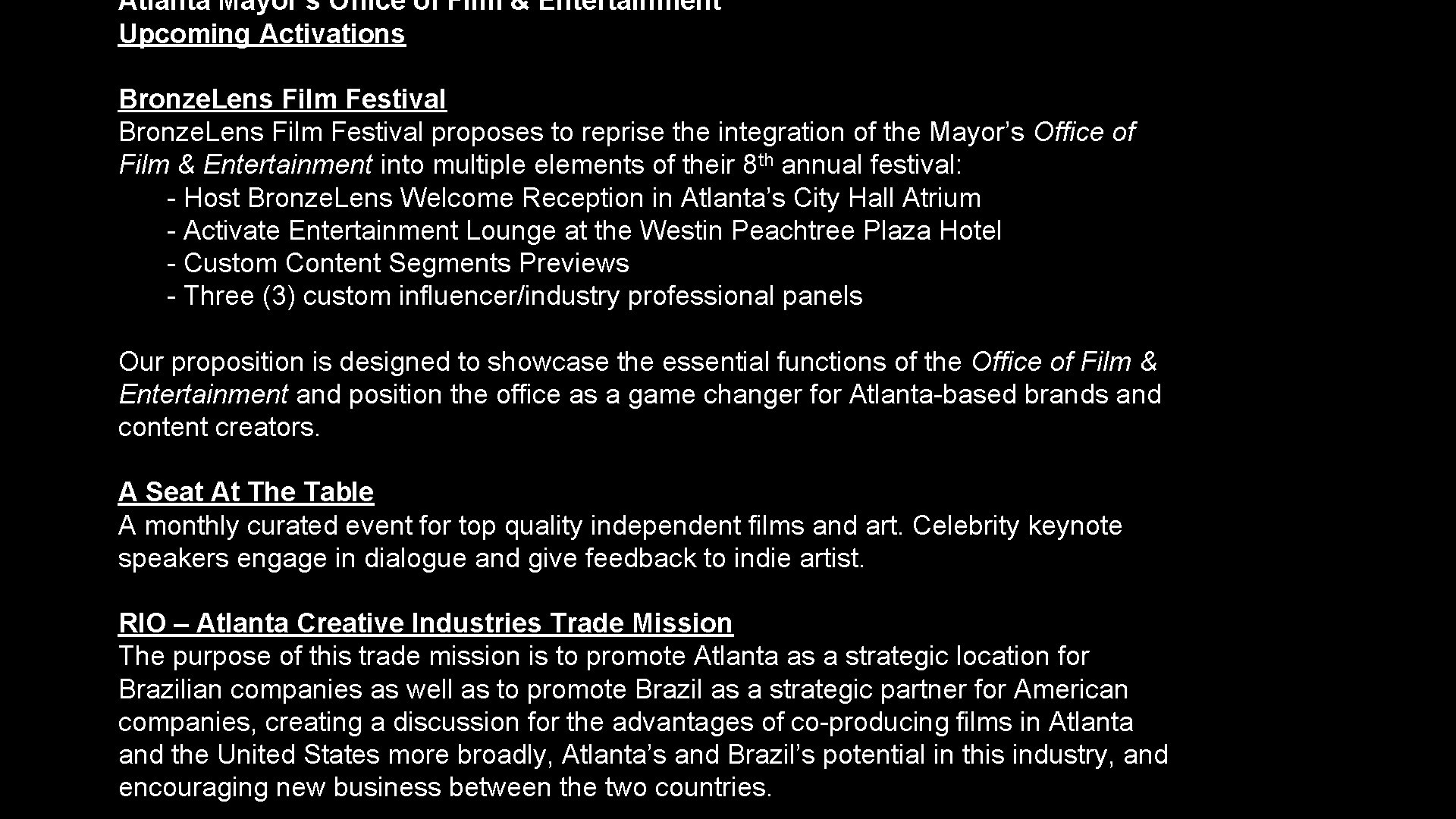 Atlanta Mayor’s Office of Film & Entertainment Upcoming Activations Bronze. Lens Film Festival proposes