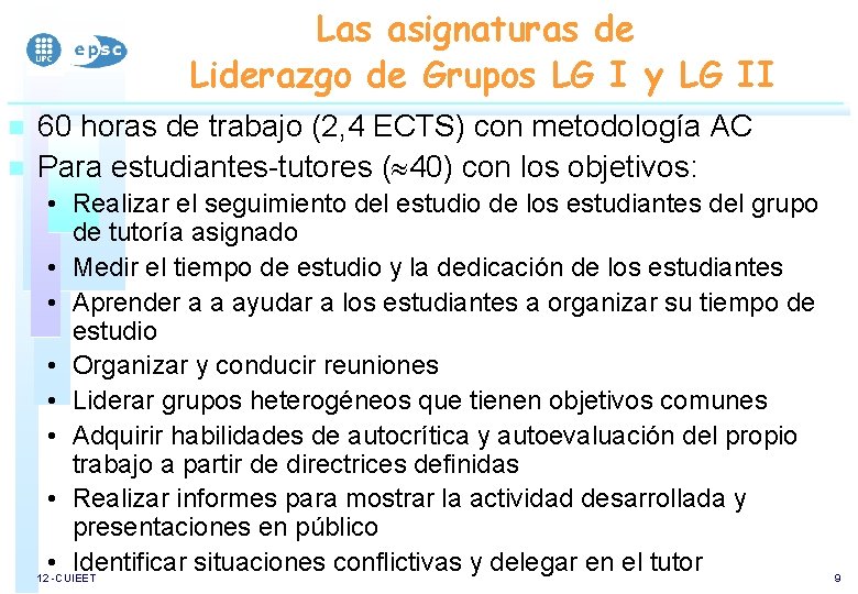 Las asignaturas de Liderazgo de Grupos LG I y LG II n n 60