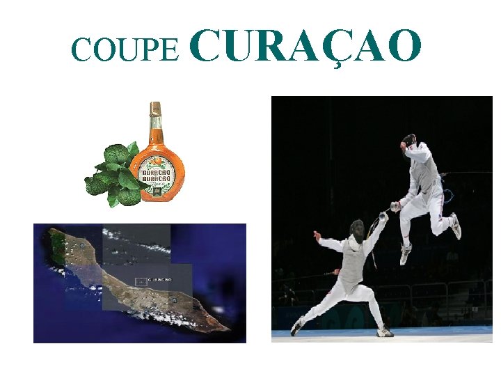 COUPE CURAÇAO 