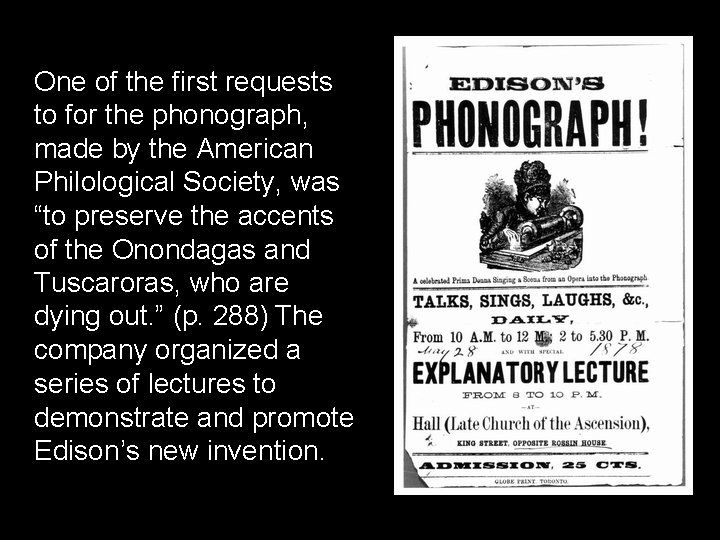 One of the first requests to for the phonograph, made by the American Philological