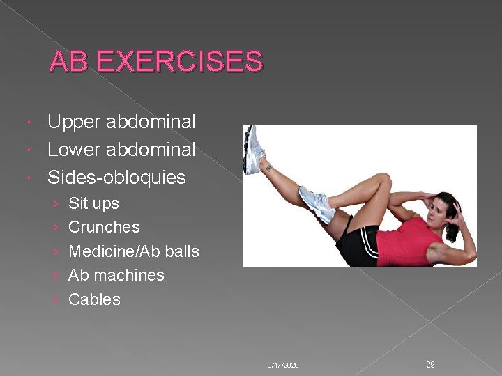 AB EXERCISES Upper abdominal Lower abdominal Sides-obloquies › › › Sit ups Crunches Medicine/Ab AB EXERCISES Upper abdominal Lower abdominal Sides-obloquies › › › Sit ups Crunches Medicine/Ab