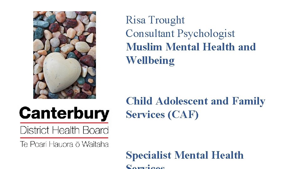 Risa Trought Consultant Psychologist Muslim Mental Health and Wellbeing Child Adolescent and Family Services
