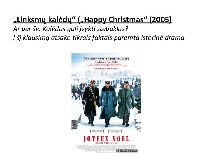 „Linksmų kalėdų“ („Happy Christmas“ (2005) Ar per šv. Kalėdas gali įvykti stebuklas? Į šį „Linksmų kalėdų“ („Happy Christmas“ (2005) Ar per šv. Kalėdas gali įvykti stebuklas? Į šį