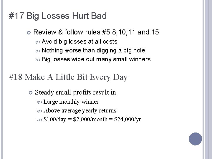 #17 Big Losses Hurt Bad Review & follow rules #5, 8, 10, 11 and #17 Big Losses Hurt Bad Review & follow rules #5, 8, 10, 11 and