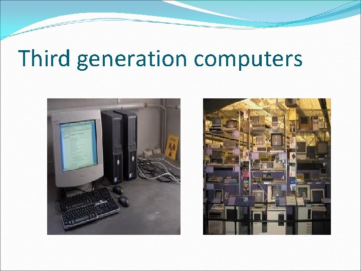 Third generation computers 