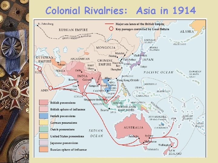 Colonial Rivalries: Asia in 1914 