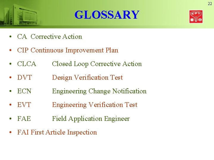 22 GLOSSARY • CA Corrective Action • CIP Continuous Improvement Plan • CLCA Closed 22 GLOSSARY • CA Corrective Action • CIP Continuous Improvement Plan • CLCA Closed