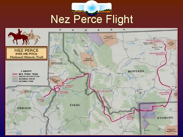 Nez Perce Flight Nez Perce Flight