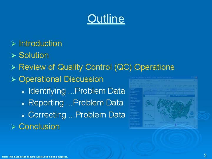 Outline Introduction Ø Solution Ø Review of Quality Control (QC) Operations Ø Operational Discussion Outline Introduction Ø Solution Ø Review of Quality Control (QC) Operations Ø Operational Discussion