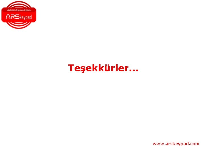 Teşekkürler. . . www. arskeypad. com Teşekkürler. . . www. arskeypad. com