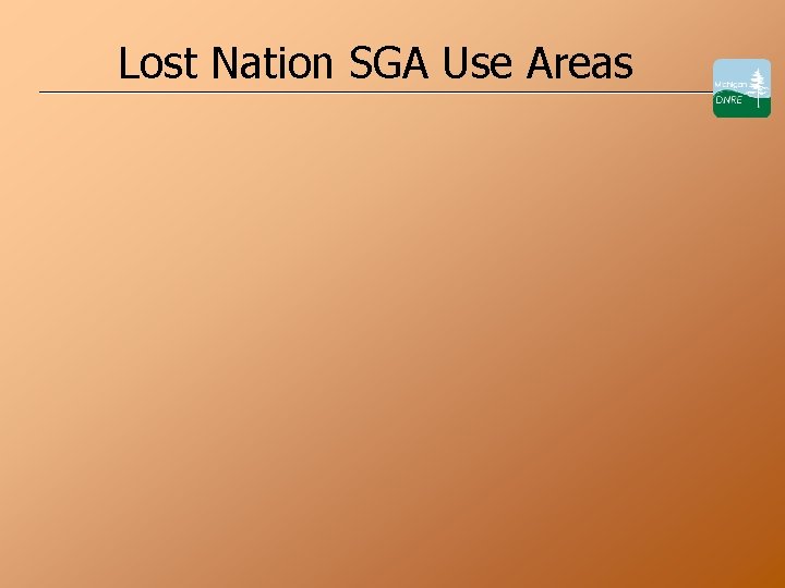 Lost Nation SGA Use Areas 