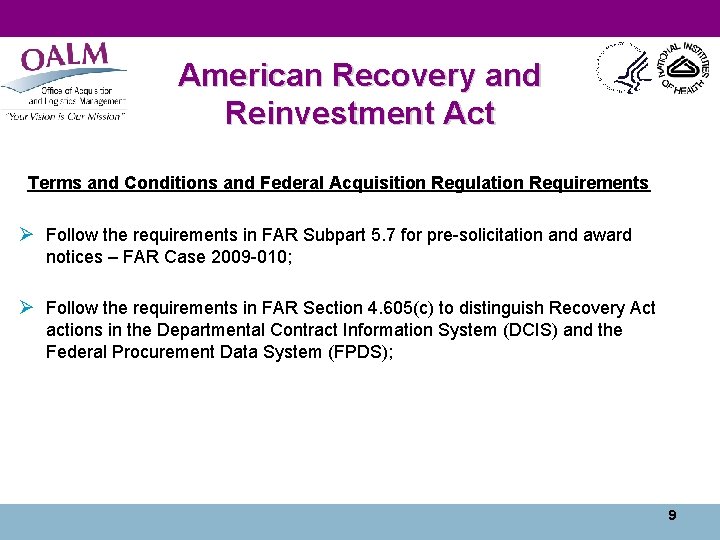 American Recovery and Reinvestment Act Terms and Conditions and Federal Acquisition Regulation Requirements Ø
