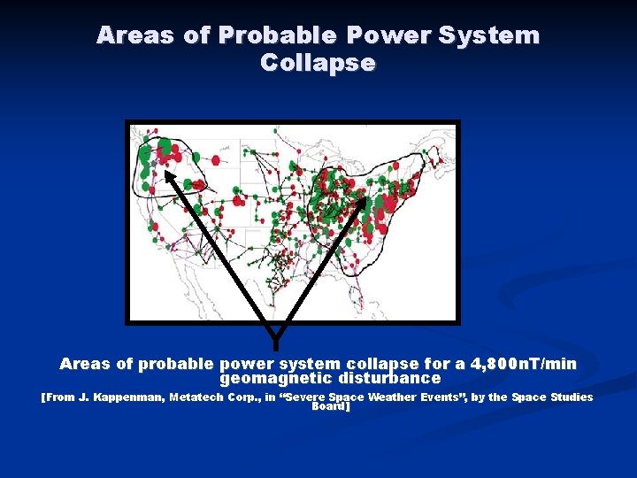 Areas of Probable Power System Collapse Areas of probable power system collapse f or