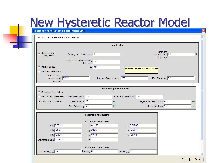 New Hysteretic Reactor Model 