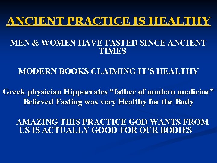 ANCIENT PRACTICE IS HEALTHY MEN & WOMEN HAVE FASTED SINCE ANCIENT TIMES MODERN BOOKS