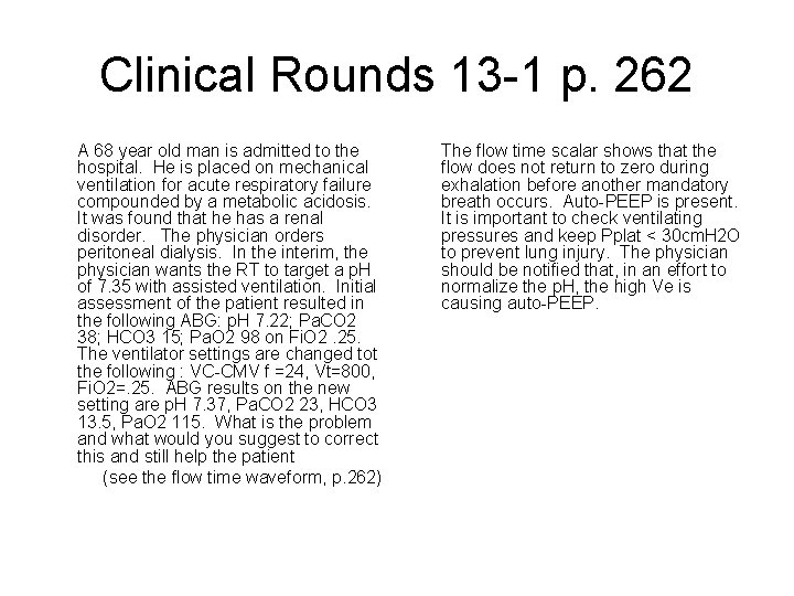 Clinical Rounds 13 -1 p. 262 A 68 year old man is admitted to Clinical Rounds 13 -1 p. 262 A 68 year old man is admitted to