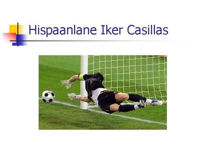 Hispaanlane Iker Casillas 